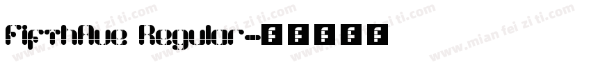 FifthAve Regular字体转换